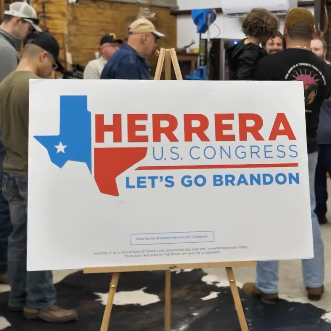 Request Yard Signs — Brandon Herrera for Congress